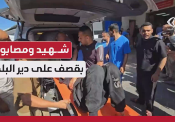وصول شهيد ومصابون إلى مستشفى شهداء الأقصى بدير البلح وسط قطاع غزة