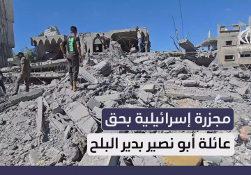 مراسل فلسطين اليوم يوثق المجزرة الإسرائيلية بحق عائلة أبو نصير شرق دير البلح