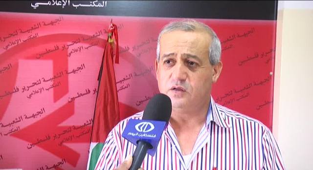 الشعبية تحذر من خطورة الحديث عن حكومة فدرالية بين الضفة والقطاع